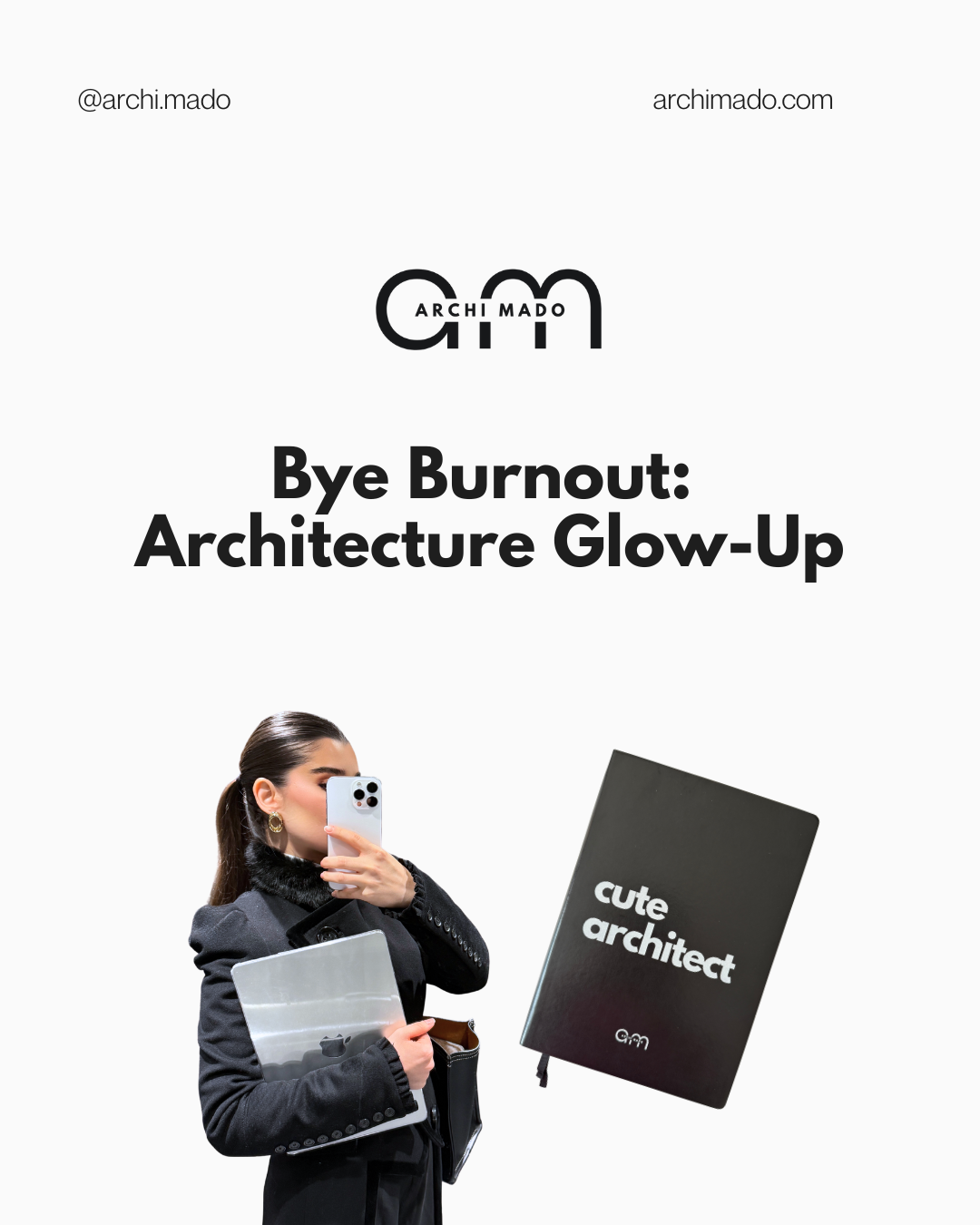 Freebie - Bye Burnout: Architecture Glow-Up